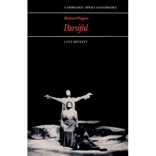 Richard Wagner, Parsifal - Paperback (ONLINE ORDER ONLY)