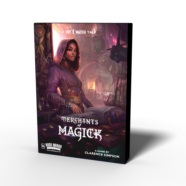 Merchants of Magick: A Set a Watch Tale (Online Order Only)