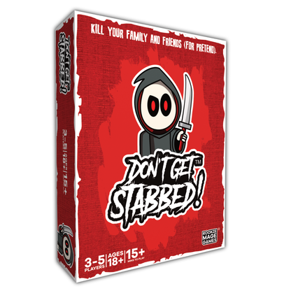 Don't Get Stabbed! (ONLINE ORDER ONLY)