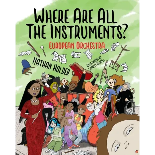 Where Are All The Instruments? European Orchestra - Paperback (ONLINE ORDER ONLY)