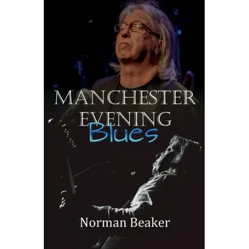 Manchester Evening Blues - Paperback (ONLINE ORDER ONLY)