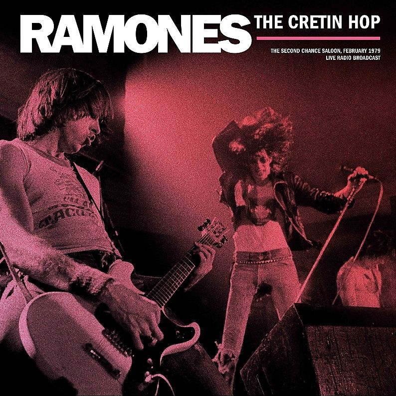 Ramones - The Cretin Hop, Live From The Second Chance Saloon [Vinyl] (ONLINE ORDER ONLY)
