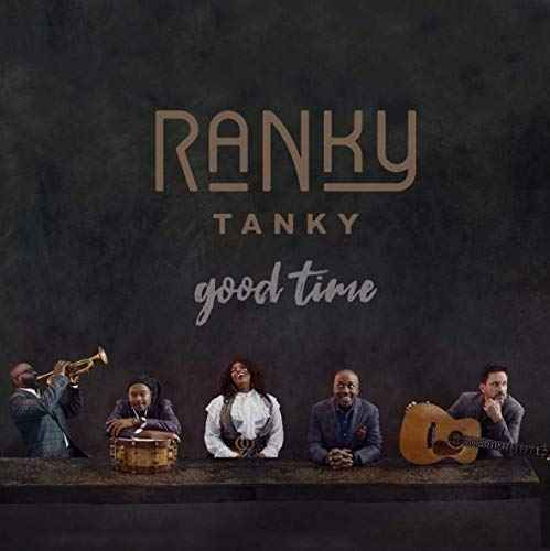 Ranky Tanky - Good Time [2 LP] [Vinyl]