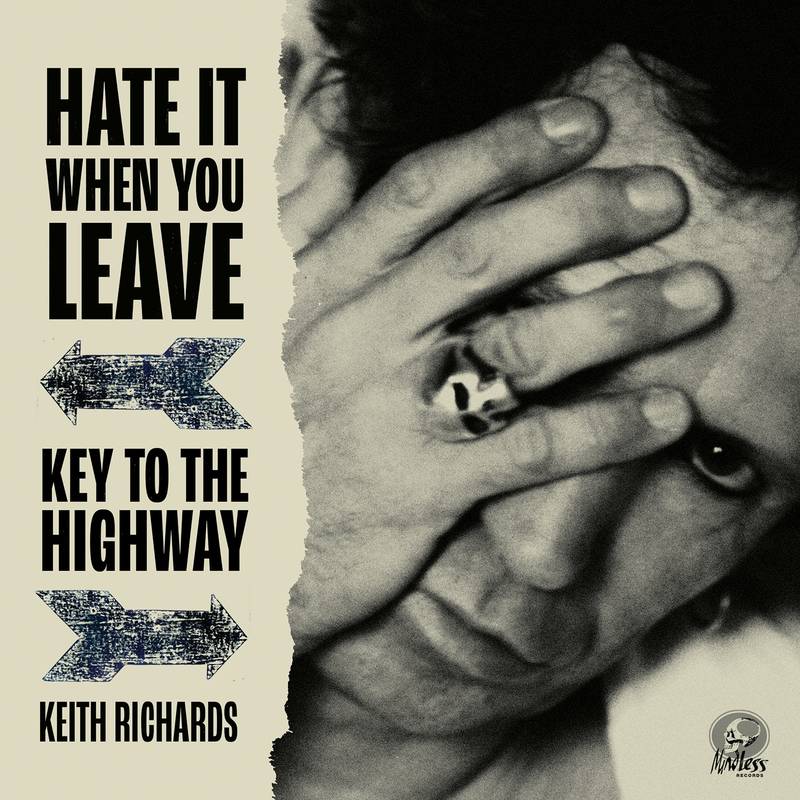 Hate It When You Leave b/w Key To The Highway | RSD DROP [Vinyl]