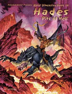 Rifts Dimension Book 10: Hades - Pits of Hell (ONLINE ORDER ONLY)
