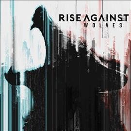 Rise Against - WOLVES (EX/LP) [Vinyl] (ONLINE ORDER ONLY)