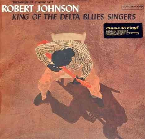 Robert Johnson - King Of The Delta Blues Singers Vol. 1 [Vinyl]