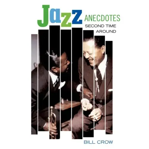 Jazz Anecdotes: Second Time Around - Paperback (ONLINE ORDER ONLY)