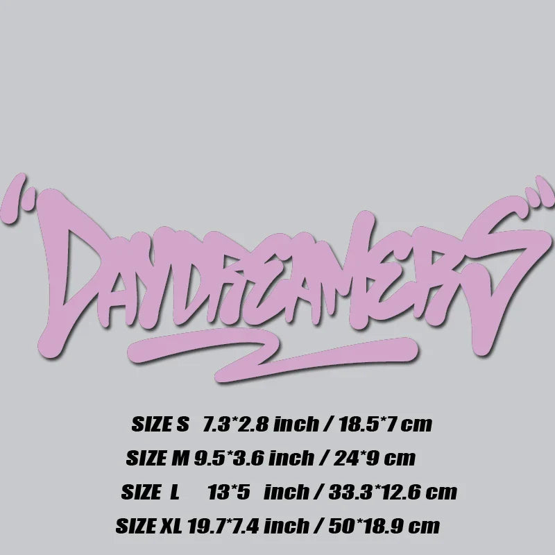 "DAY DREAMERS"DECAL,creative&fashion text for you good look car,high quality for car trucks motorcycles &laptops (ONLINE ORDER ONLY)