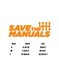 "SAVE THE MANUALS"Stickers,High Quality And Durable Automobiles Exterior Accessories Self-adhesive Decals (ONLINE ORDER ONLY)