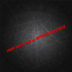 1 Pair Car Styling Stickers for Words Text Make Life A Ride By Speed Hunter Motorcycle Fender Modification Decal Applique Tape (ONLINE ORDER ONLY)