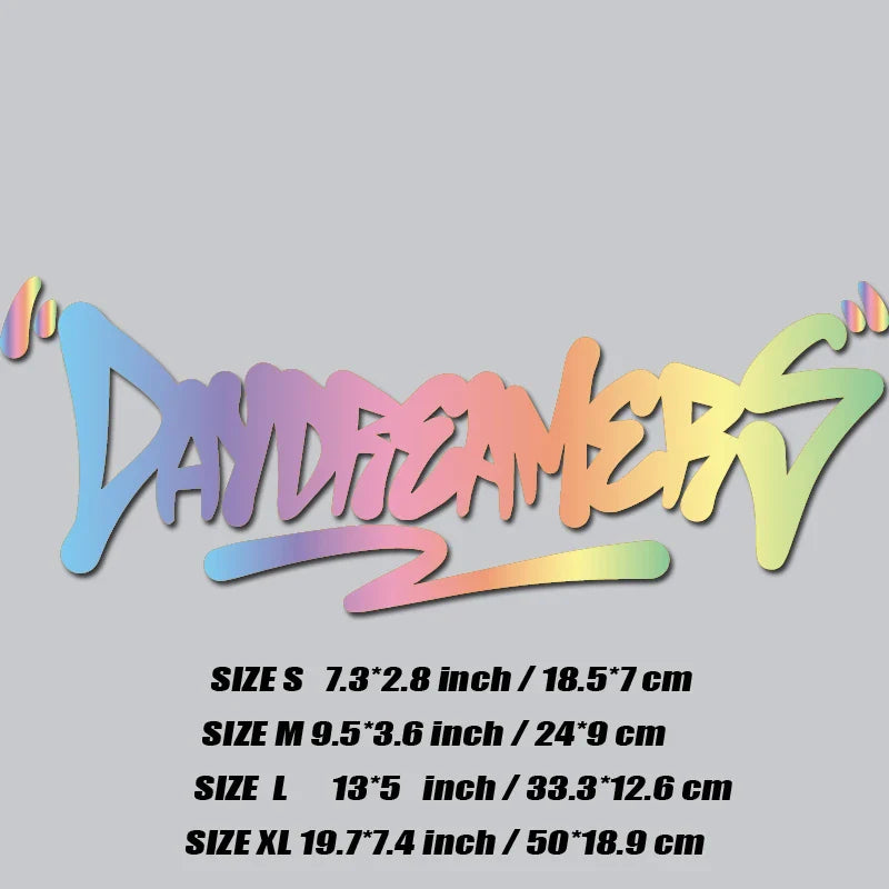 "DAY DREAMERS"DECAL,creative&fashion text for you good look car,high quality for car trucks motorcycles &laptops (ONLINE ORDER ONLY)