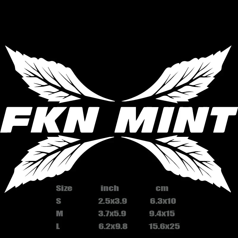 "FKN MINT"stickers,creative decal High Quality And Durable Automobiles Exterior Accessories Self-adhesive Decals (ONLINE ORDER ONLY)