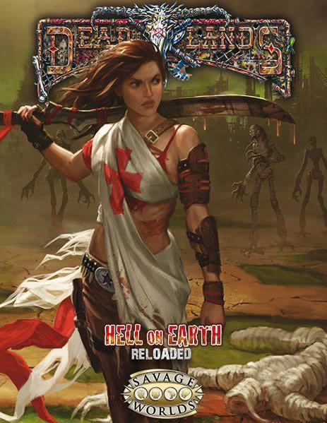 S2P10017 Hell on Earth Reloaded Supplement Dead Lands Studio 2 Publishing (ONLINE ORDER ONLY)