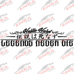 JDM  Car Sticker Stay Humble Hustle Hard Legends Never Windshield Banner Decoration External Accessories Waterproof Vinyl Decals (ONLINE ORDER ONLY)