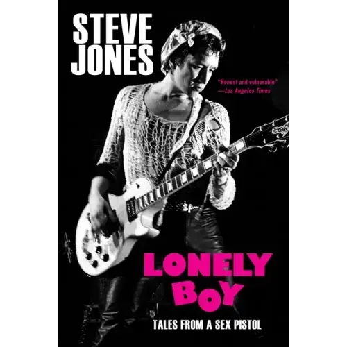 Lonely Boy: Tales from a Sex Pistol - Paperback (ONLINE ORDER ONLY)