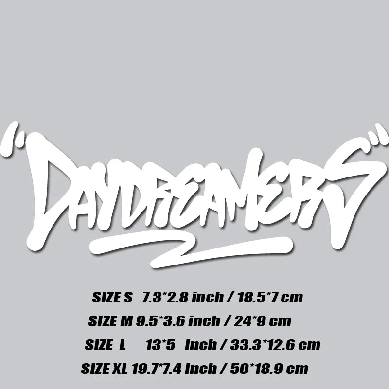 "DAY DREAMERS"DECAL,creative&fashion text for you good look car,high quality for car trucks motorcycles &laptops (ONLINE ORDER ONLY)