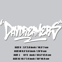 "DAY DREAMERS"DECAL,creative&fashion text for you good look car,high quality for car trucks motorcycles &laptops (ONLINE ORDER ONLY)