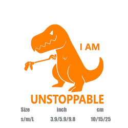 "I AM UNSTOPPABLE"Dinosaur stickers,For Car Door And Window Decoration Stickers Car Accessories decal (ONLINE ORDER ONLY)
