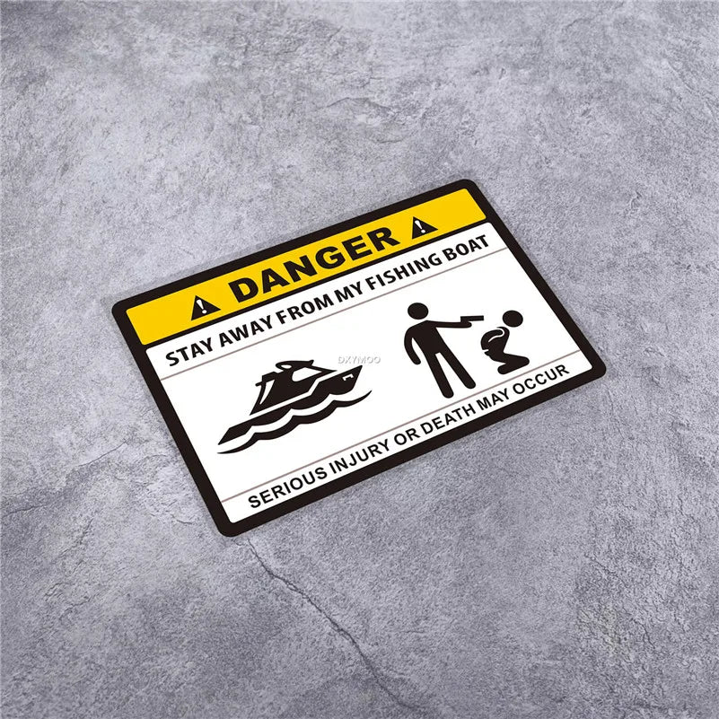 Stickers Warning DANGER Stay Away From My Fishing Boat Do Not Disturb Applique for Fish Box Car Styling Window (ONLINE ORDER ONLY)