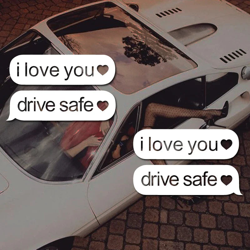 "drive safe"stickers,creative&funny High Quality And Durable Automobiles Exterior Accessories Self-adhesive Decals (ONLINE ORDER ONLY)