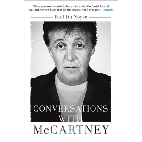 Conversations with McCartney: Paul McCartney on Fame, Family, and the Beatles - Paperback (ONLINE ORDER ONLY)