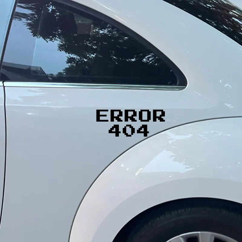“ERROR 404”Pixel style Stickers，CUTE&FUNNY Stickers for Pixel Style lover.For cars trucks motorcycles and laptops! (ONLINE ORDER ONLY)