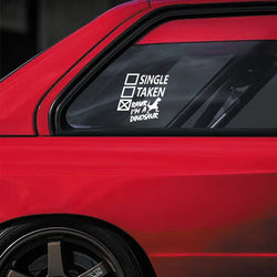 "Single. Taken. RAWR I'm A Dinosaur! "sticker,creative&funny decal,High Quality And Durable Automobiles Exterior Accessories (ONLINE ORDER ONLY)