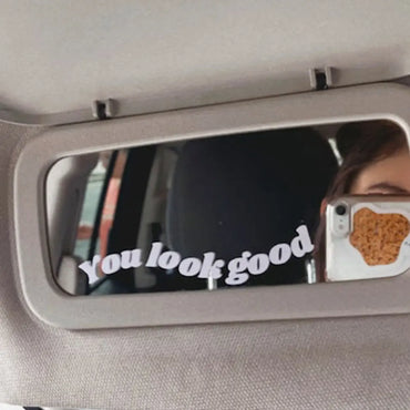 The Text For Car Stickers You Look Good Interior Decoration Rear View Mirror Fashion Stickers Creative Sport PVC Vinyl Decals (ONLINE ORDER ONLY)
