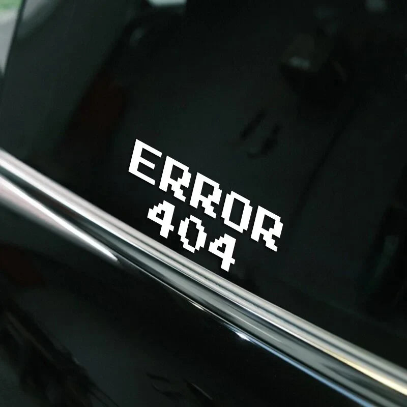 “ERROR 404”Pixel style Stickers，CUTE&FUNNY Stickers for Pixel Style lover.For cars trucks motorcycles and laptops! (ONLINE ORDER ONLY)