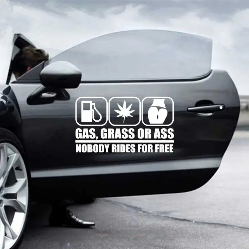 "GAS, CRASS OR ASS NOBODY RIDES FOR FREE" Car Stickers, Automobile Trucks Windows Bumper Car Accessories Waterproof Viny Decal (ONLINE ORDER ONLY)