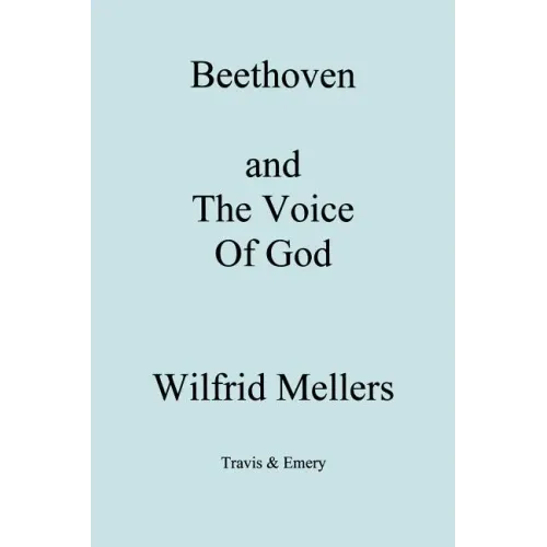 Beethoven and the Voice of God - Paperback (ONLINE ORDER ONLY)