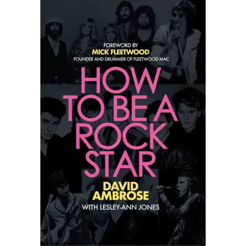 How to Be a Rock Star - Paperback (ONLINE ORDER ONLY)