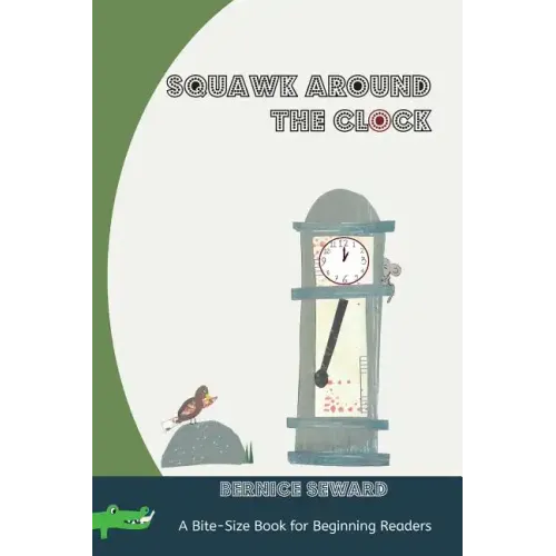 Squawk Around the Clock - Paperback (ONLINE ORDER ONLY)
