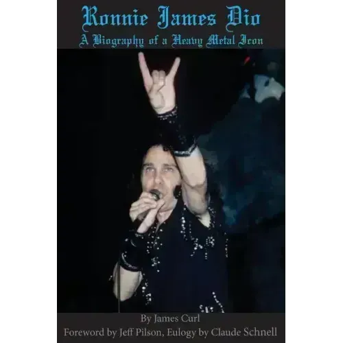 Ronnie James Dio: A biography of a heavy metal Icon - Paperback (ONLINE ORDER ONLY)