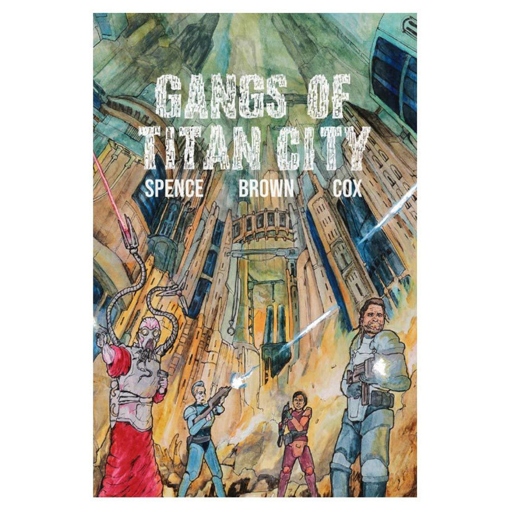 Gangs of Titan City (ONLINE ORDER ONLY)