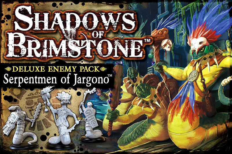 Shadows of Brimstone: Serpentmen of Jargono Deluxe Enemy Pack (ONLINE ORDER ONLY)