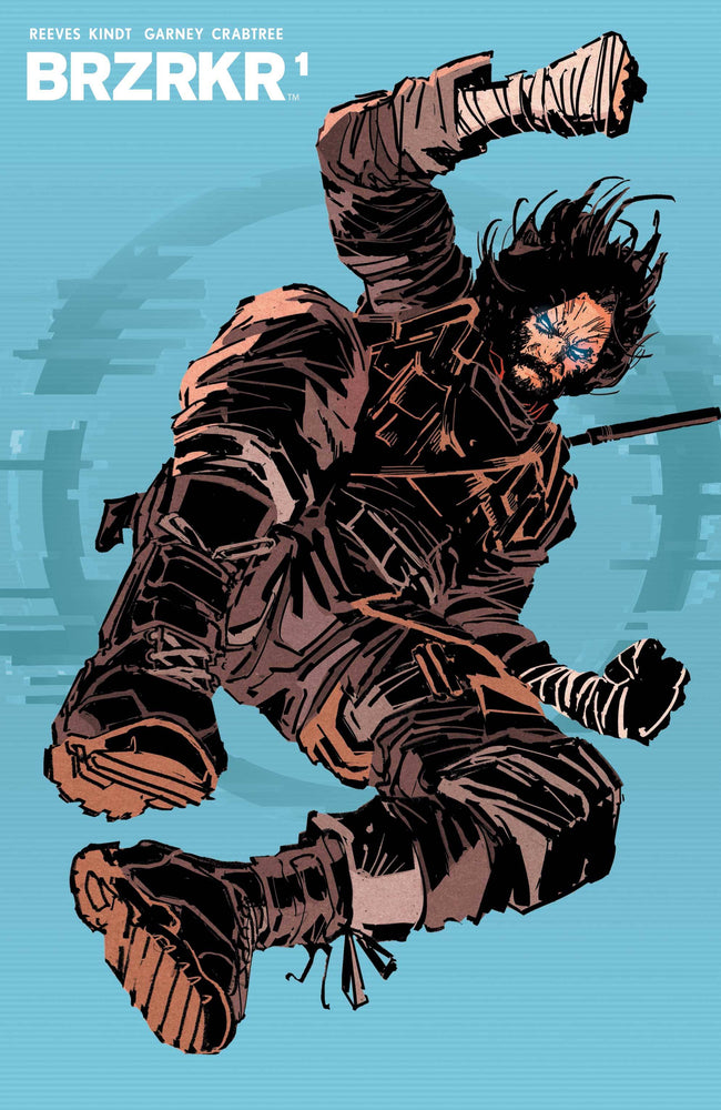 Brzrkr (Berzerker) #1 5th Print Ron Garney Variant Keanu Reeves (Mr) (07/14/2021) Boom (ONLINE ORDER ONLY)