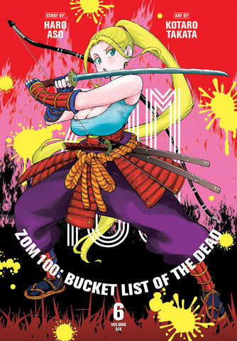 Zom 100 Bucket List Of The Dead VOL 6 (ONLINE ORDER ONLY)