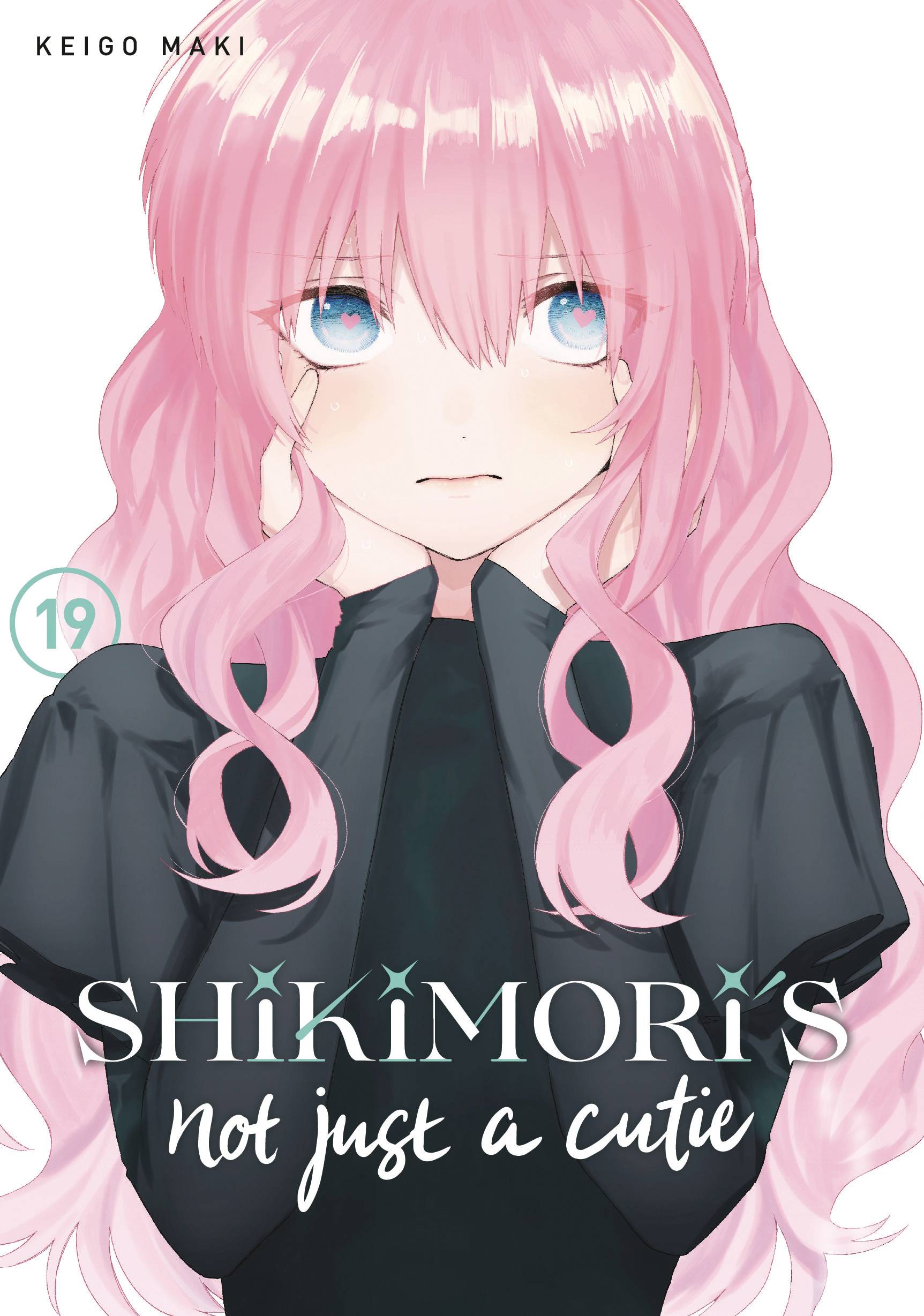 Shikimoris Not Just a Cutie VOL 19 (ONLINE ORDER ONLY)