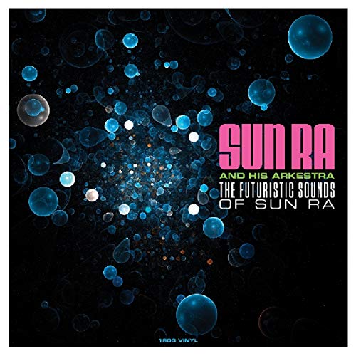SUN RA - Futuristic Sounds Of [Vinyl] (ONLINE ORDER ONLY)
