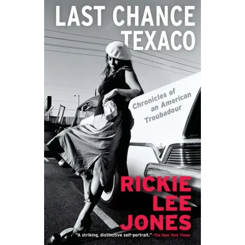 Last Chance Texaco: Chronicles of an American Troubadour - Paperback (ONLINE ORDER ONLY)