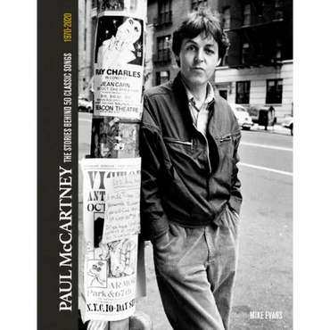 Paul McCartney: The Stories Behind 50 Classic Songs, 1970-2020 - Hardcover (ONLINE ORDER ONLY)