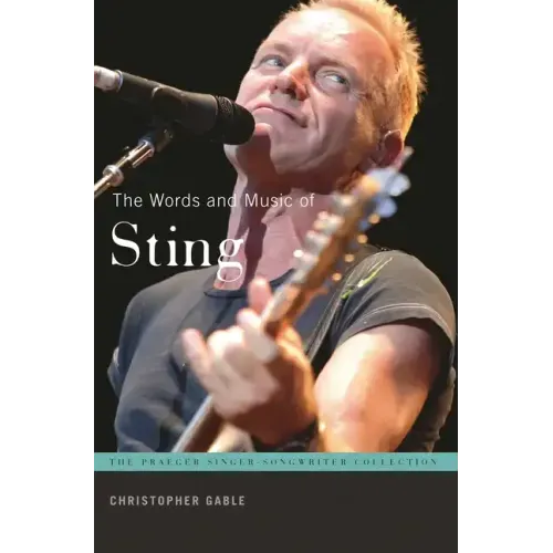 The Words and Music of Sting - Hardcover (ONLINE ORDER ONLY)