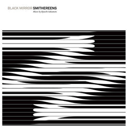 Black Mirror: Smithereens (Original Soundtrack) | RSD DROP [Vinyl] (ONLINE ORDER ONLY)