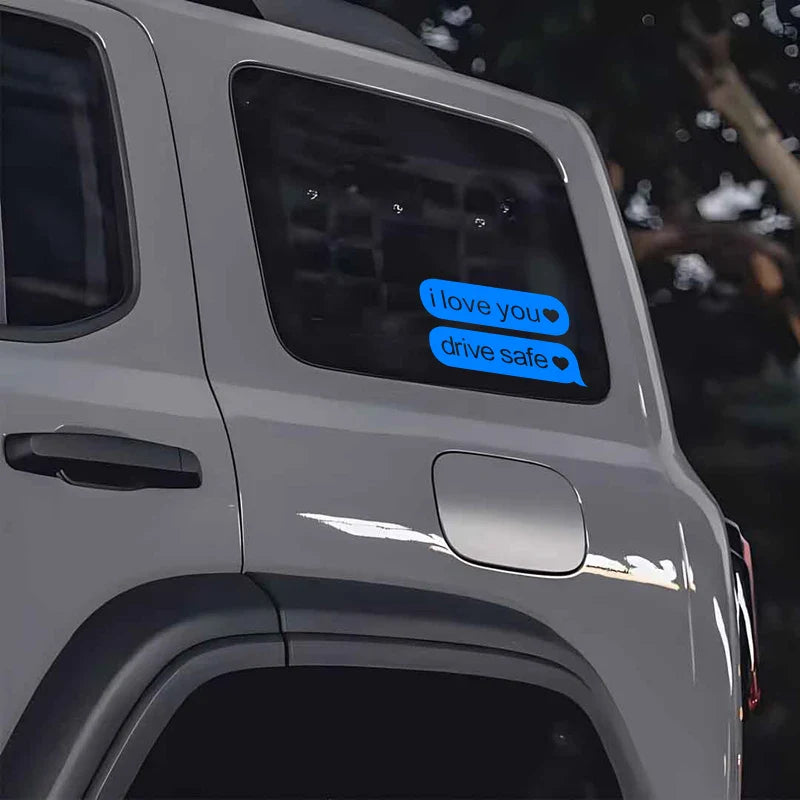 "drive safe"stickers,creative&funny High Quality And Durable Automobiles Exterior Accessories Self-adhesive Decals (ONLINE ORDER ONLY)