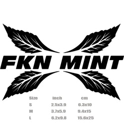 "FKN MINT"stickers,creative decal High Quality And Durable Automobiles Exterior Accessories Self-adhesive Decals (ONLINE ORDER ONLY)