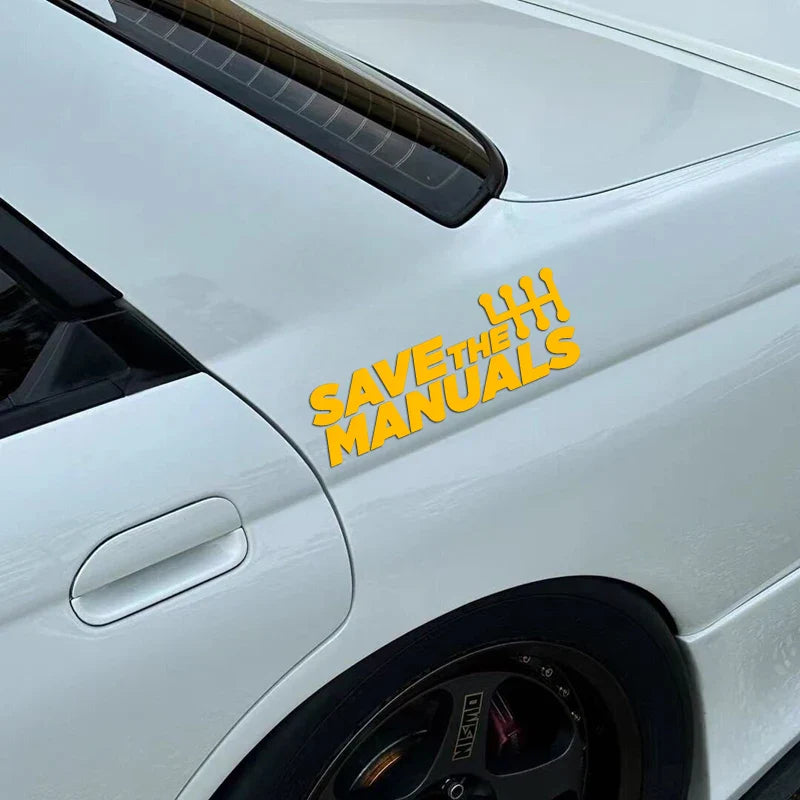 "SAVE THE MANUALS"Stickers,High Quality And Durable Automobiles Exterior Accessories Self-adhesive Decals (ONLINE ORDER ONLY)