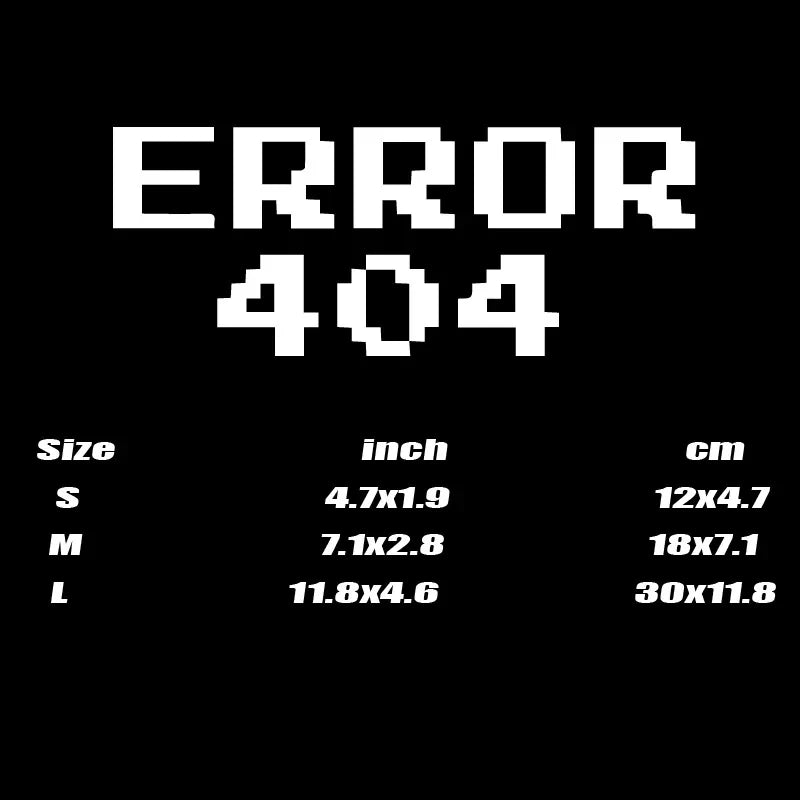 “ERROR 404”Pixel style Stickers，CUTE&FUNNY Stickers for Pixel Style lover.For cars trucks motorcycles and laptops! (ONLINE ORDER ONLY)