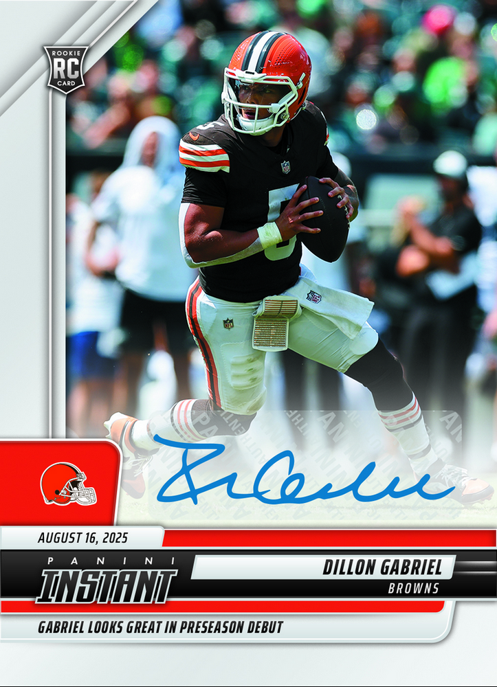 2025 Panini Instant NFL Dillon Gabriel #29 Auto /99 Cleveland Browns Rookie RC Football Card (ONLINE ORDER ONLY)